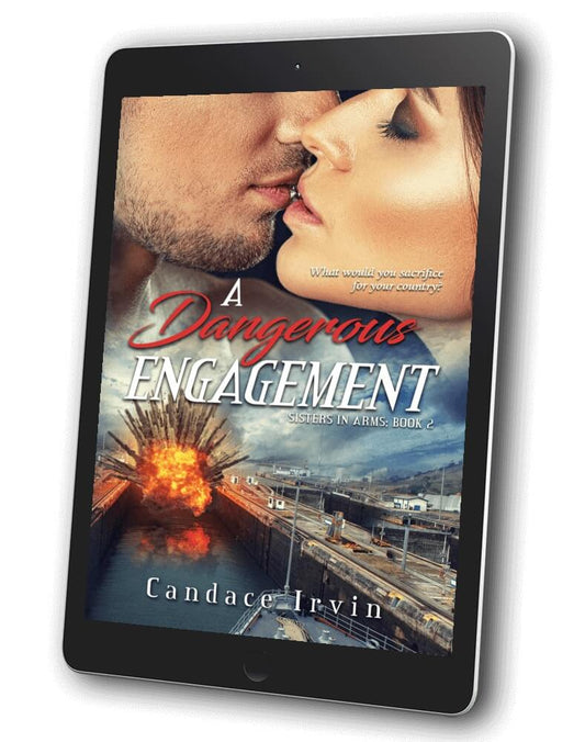 A Dangerous Engagement EBOOK A Military Romantic Suspense by CandaceIrvin