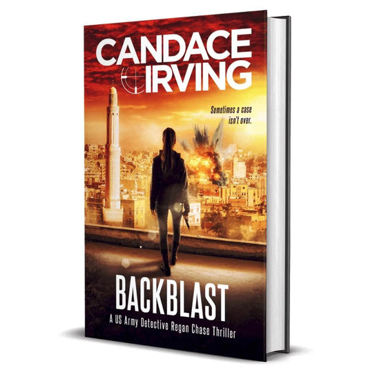 Backblast HARDCOVER A DeceptionPoint Military Crime Thriller by Candace Irving