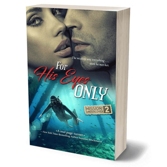 For His Eyes Only Paperback An Undercover Agent Military Romantic Suspense by CandaceI Irvin