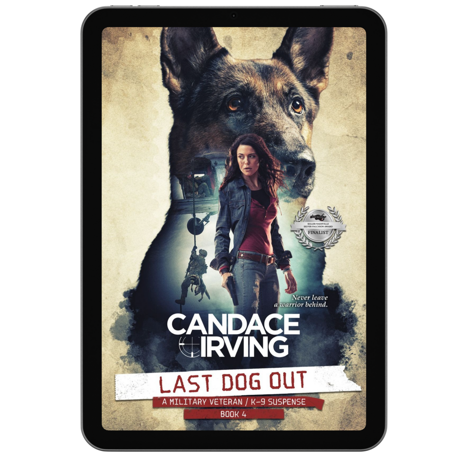 Last Dog Out: Hidden Valor Military Veteran K-9 Mystery Thriller Book 4 — Ebook