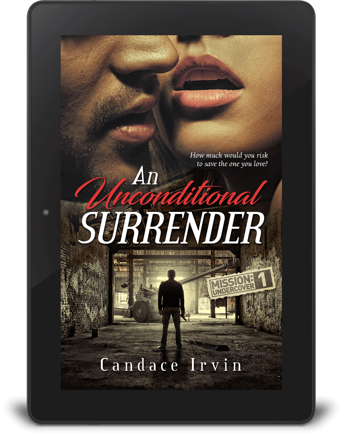 An Unconditional Surrender by Candace Irvin