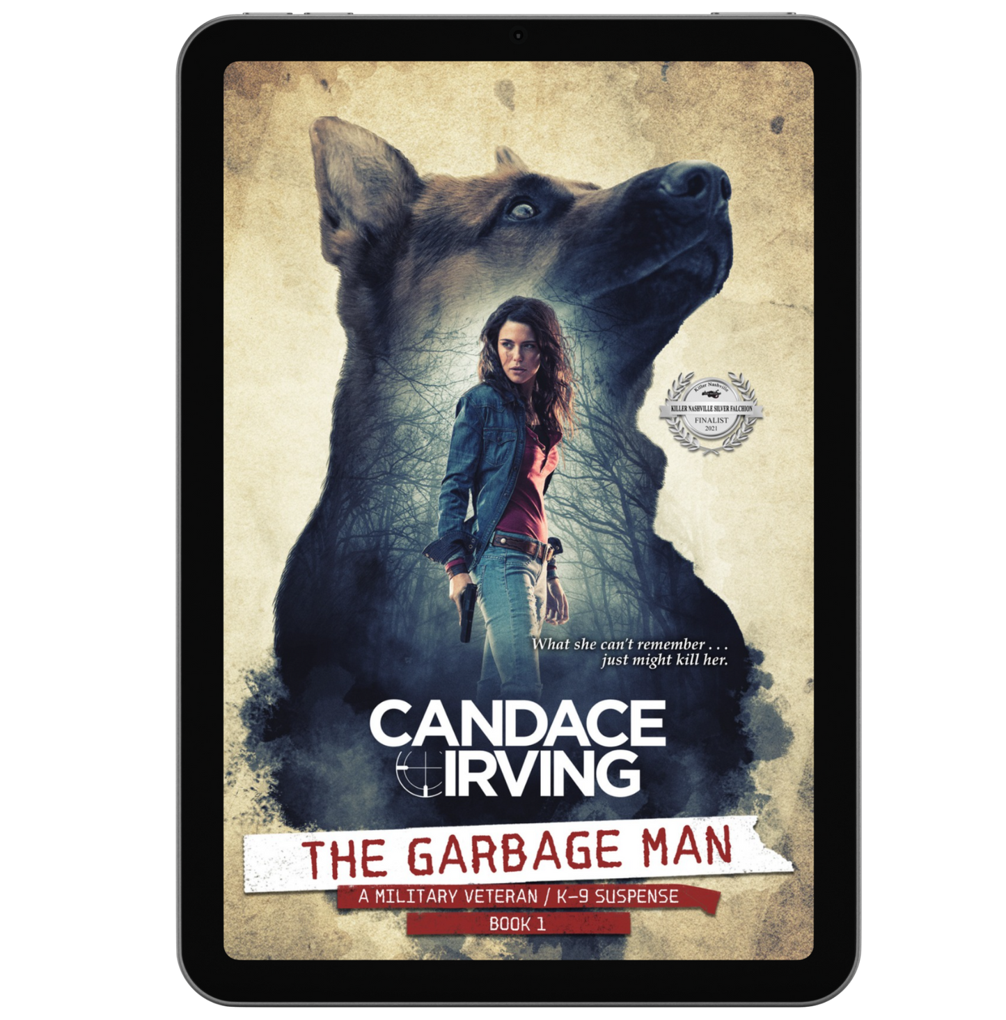 THE GARBAGE MAN: A HIDDEN VALOR MILITARY VETERAN/K-9 MYSTERY, Book 1 (EBOOK)