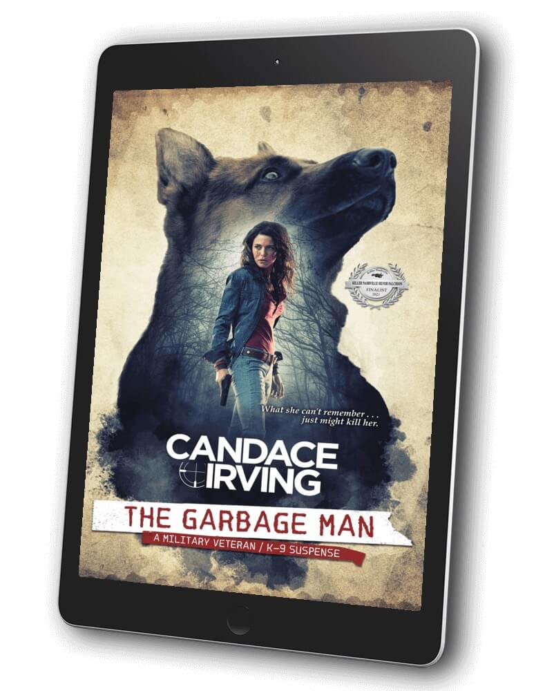 The Garbage Man EBOOK A Hidden Valor Military Veterans K-9 Mystery Suspense by Candace Irving